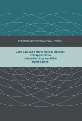 John E. Freunds Mathematical Statistics with  by Irwin Miller PAPERBACK