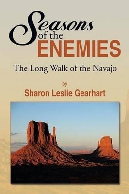 Sharon Leslie Gearhart Seasons of the Enemies (Taschenbuch)