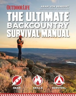 The Ultimate Backcountry Survival Manual - Paperback - GOOD