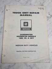 Gm Truck Unit Repair Manual Carburetor Rochester 1me 2g 2gv M Duty X-6m-06c 1982