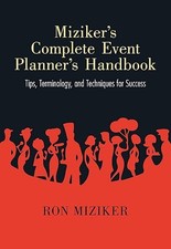 Mizikers Complete Event Planners Handbook: Ti...