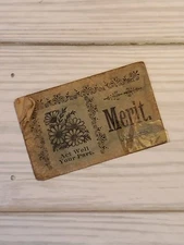 Victorian 1880s REWARD OF MERIT CARD TEACHER SCHOOL CRAFTS 2.25"x1.5" Awesome L