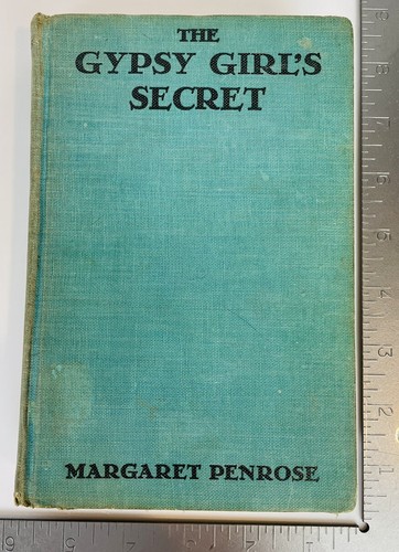 antique The Gypsy Girl's Secret by Margaret Penrose hardcover book - Picture 4 of 4