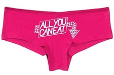 Knaughty Knickers Al You Can Eat Pink Panties Oral Aint Gonna Lick Itself Sexy
