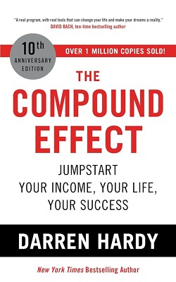The Compound Effect by Darren Hardy Paperback   2022  *NEW*