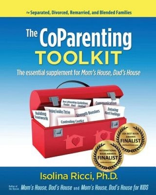 Das CoParenting Toolkit: Die wesentliche Ergänzung für Mamas Haus, Papas Haus