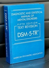 Diagnostic and Statistical Manual of Mental Disorders 5th Edition DSM-5-TR