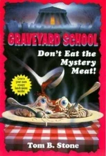 DON'T EAT THE MYSTERY MEAT (Graveyard School), Thacker, Nola, Book