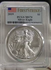 2019 US Silver Eagle $1 PCGS MS70 First Strike Flag Label