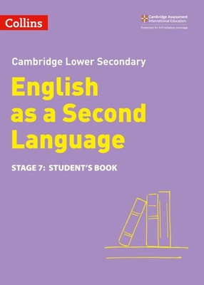 Lower Secondary English as a Second Language Student's Book: Stage 7 (Collins C,