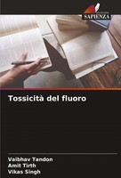Tossicità Del Fluoro Amit Tirth