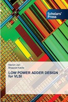 Manish Jain (U. A.) | Low Power Adder Design For Vlsi | Taschenbuch | Englisch