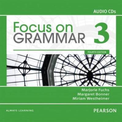 Focus on Grammar 3 Classroom Audio CDs - Audio Cassette By FUCHS - GOOD