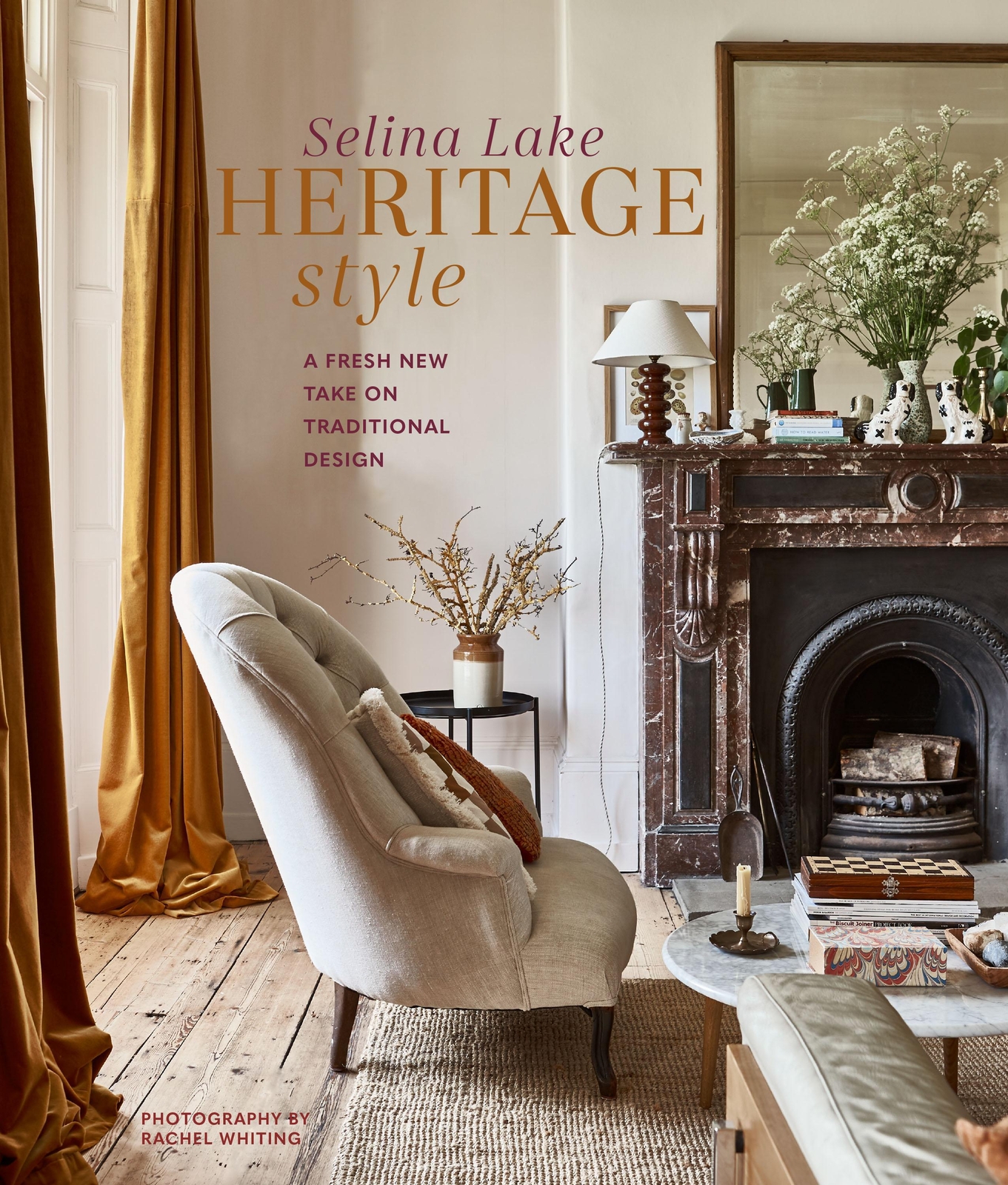 Thumbnail - Heritage Style | Selina Lake | A Fresh Take On Traditional Design |