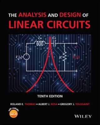 The Analysis and Design of Linear Circuits by 