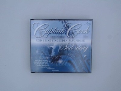 Sail Along Captain Cook & Seine Singenden Saxophone und Captain Cook und Seine S