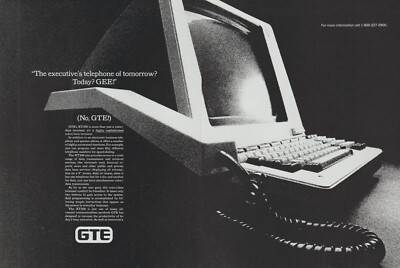 1984 GTE - ''The Executive's Telephone Of Tomorrow?'' - Computer - 2 Page Print Ad
