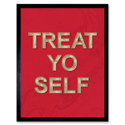 Treat Yo Self Diamond rot gerahmter Wandkunstdruck 9 x 7 Zoll