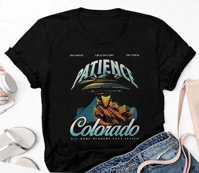 Resident Alien T-Shirt, Patience Colorado T-Shirt