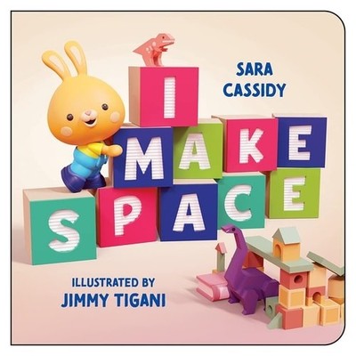 I Make Space [Board book] - Board Book NEW Cassidy, Sara 12/04/2022