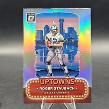 2024 Panini Donruss Optic - Uptowns Roger Staubach #24
