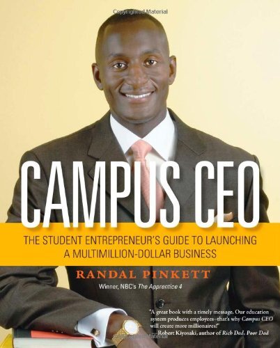 The Campus CEO: The Student Entrepr..., Pinkett, Randal - Bild 1 von 2