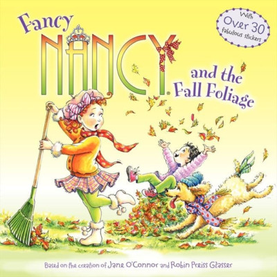 Fancy Nancy and the Fall Foliage - Paperback NEW Jane O'Connor ( 2014-08-26