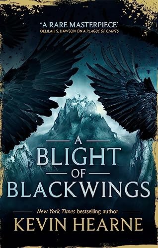 A Blight of Blackwings by Kevin Hearne PAPERBACK - Image 3