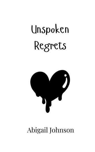 Abigail Johnson | Unspoken Regrets | Taschenbuch | Englisch (2024)-image