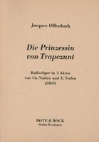 Jacques Offenbach | Die Prinzessin Von Trapezunt | Taschenbuch | Deutsch | Buch