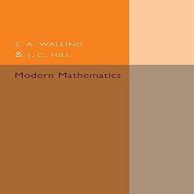 Modern Mathematics S. A. Walling Paperback Cambridge University P