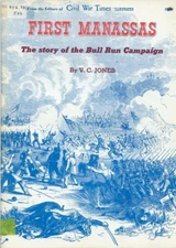 Civil War - First Manassas - Story Bull Run Campaign, by Jones 