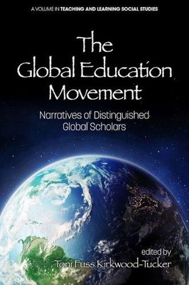 The Global Education Movement   Narratives of Distinguished Global Scholars