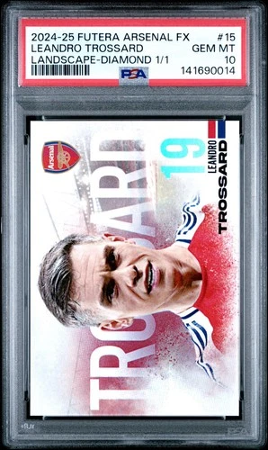 2024-25 Futera Arsenal FX Leandro Trossard Landscape Diamond 1/1 #15 PSA 10 Gem