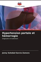 Jenny Soledad GarcíA Zamora | Hypertension Portale Et HéMorragie | Taschenbuch