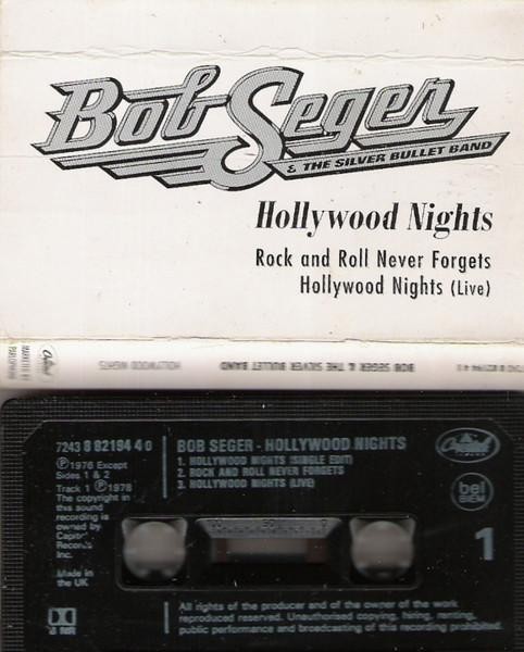 Bob Seger and the Silver Bullet Band Hollywood Nights cassette UK Capitol 1995