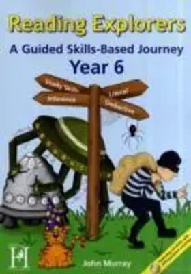 Murray, J: Reading Explorers Year 6 | A Guided Skills-Based Journey | Murray