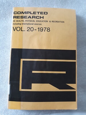 Completed Research In Health, Physical Education & Recreation, Vol. 20-1978 ec