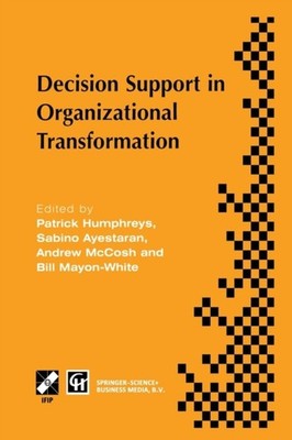 Patrick Humphreys - Decision Support in Organizational Transformation  - X555z