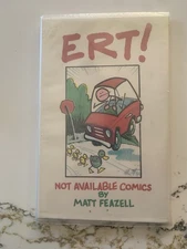 ERT! Not Available Comics by Matt Feazell Paperback Indie Comic Humorous Cartoon