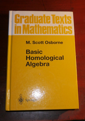 Basic Homological Algebra 196- M Scott Osbourne Springer