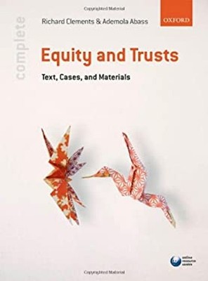Complete Equity and Trusts : Text, Cases and Materials Paperback