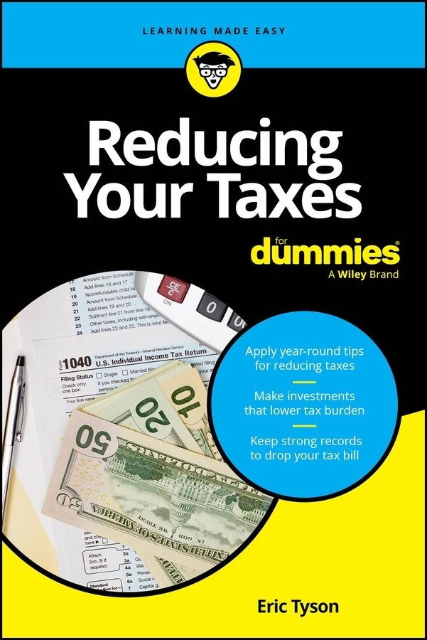 Reducing Your Taxes For Dummies by Eric Tyson 9781394245727 NEW - Image 2