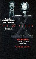 The X-Files (1) - Goblins, Grant, Charles, Used; Good Book - Afbeelding 1 van 1