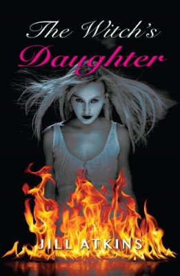 The Witch's Daughter (Breakouts) - Paperback NEW Jill Atkins (Au 10-May-16