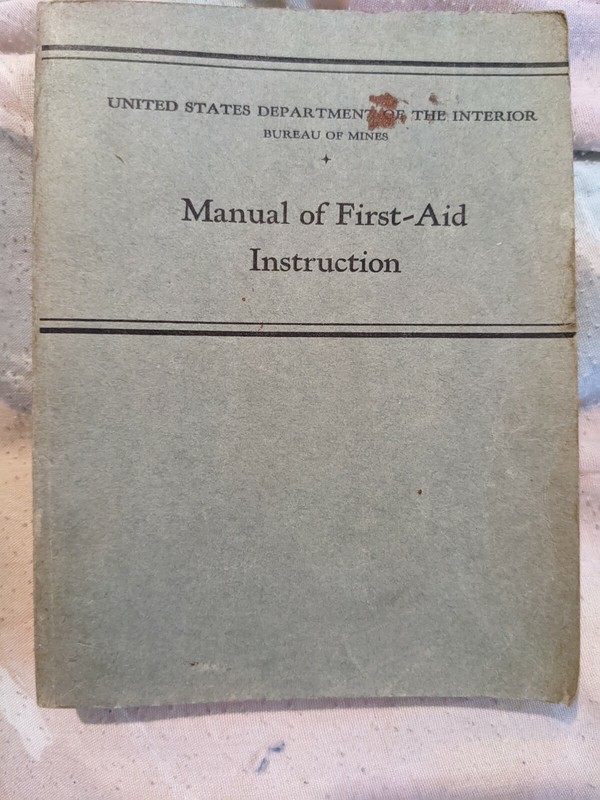 1930 US Dept. of the Interior, Bureau of Mines, Manual First Aid Instruction
