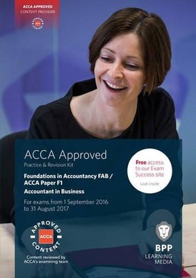 FIA Grundlagen des Buchhalters in Unternehmen FAB (ACCA... - BPP Lernmedien