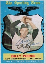 1959 Topps Billy Pierce All Star Signed Card High # Only One on eBay w/ JSA COA