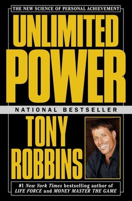 Unlimited Power : The New Science Of Personal Achievement - paperback Robbin...