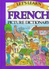 Let's Learn French Picture Dictionary by The Editors of Passport Books
